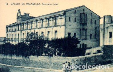 Postkarten: POSTAL PV06111: Vista del Balneario Soler en Caldas de Malavella