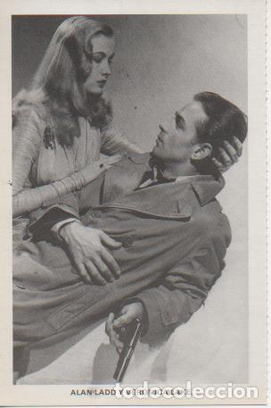 Postcards: Postal E07681: Las Mas Bellas Postales. Cine de los a&ntilde;os 40. Aland Lad y Veronica Lake - Varios