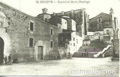 Postales: POSTAL A5834: Cuartel de Santo Domingo en Girona - Foto 1