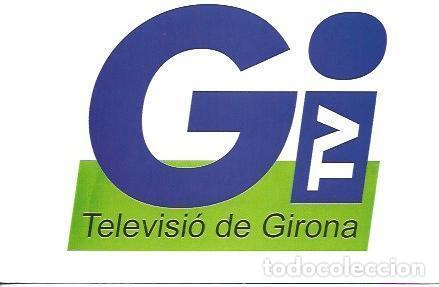Cartoline: POSTAL A5719: Logo Televisio de Girona - NULL