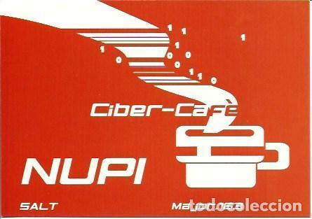 Postales: POSTAL A5526: Cibercafe Nupi en Salt, Girona - NULL