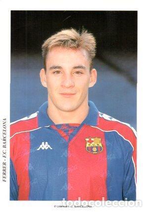 Postais: POSTAL PV07105: Ferrer jugador del F. C. Barcelona - NULL