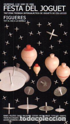Postcards: POSTAL PV07344: Festa del Joguet a Figueres, 13e trobada juny 2006 - NULL