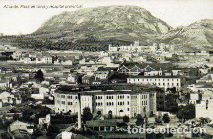 Postkarten: POSTAL PV07946: Plaza de Toros y Hospital Provincial en Alicante (ver descripcion)
