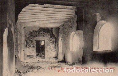 Postkarten: POSTAL PV09872: Interior Convento de Carmelitas, Sucesos de Barcelona 1909 - NULL