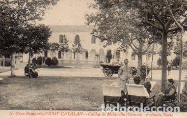 Postkarten: POSTAL PV09815: Fachada Norte Gran Balneario Vichy Catalan, Caldas de Malavella