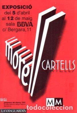 Postcards: POSTAL PV13493: Exposicio Morell Cartells sala BBVA a&ntilde;o 2001