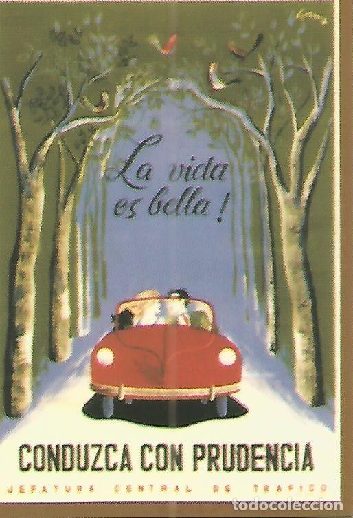 Cartes Postales: CALENDARIO PUBLICITARIO 00255: Conduzca con prudencia - Varios
