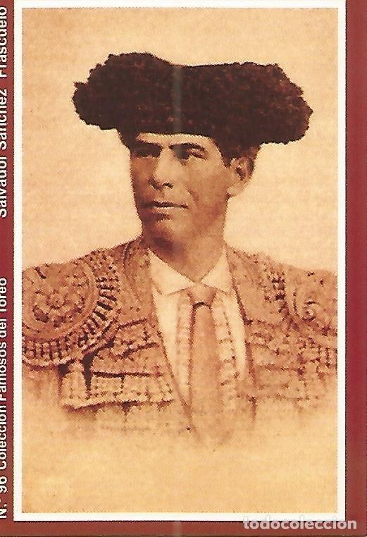 Postcards: CALENDARIO PUBLICITARIO 96: Coleccion Famosos del Toreo: Salvador Sanchez Frascuelo - Varios