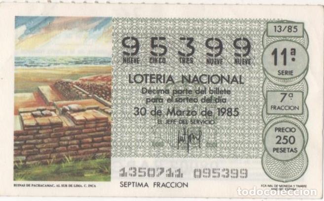 Postkarten: Loteria E00766: hoja n&ordm; 51. Loteria Nacional. N&ordm; 95399, serie 11&ordf;, fracci&oacute;n 7&ordf;, precio 250 pesetas,