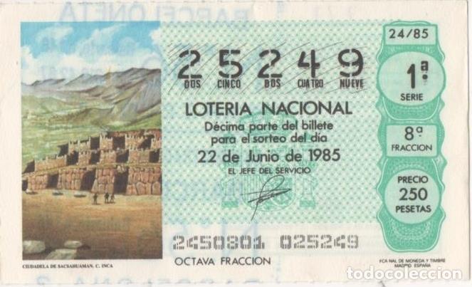 Postkarten: Loteria E00777: hoja n&ordm; 52. Loteria Nacional. N&ordm; 25249, serie 1&ordf;, fracci&oacute;n 8&ordf;, precio 250 pesetas, s