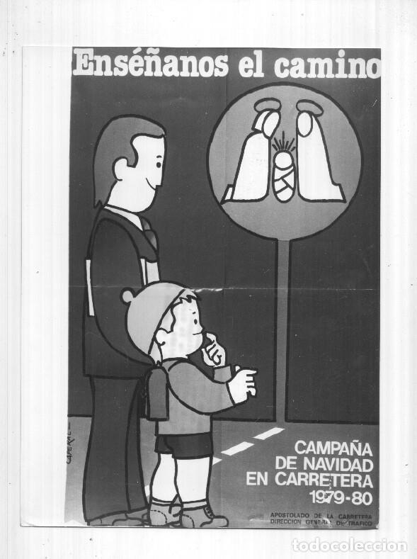 Postkarten: Foto Prensa numero 067: Cartel campa&ntilde;a navidad carretera de 1979/80 - Varios