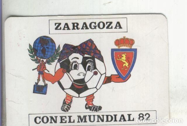 Postales: Calendario bolsillo 1982: Zaragoza con el mundial 82 - Varios
