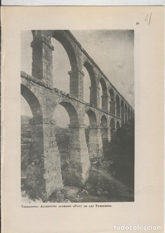 Postkarten: Arte Hispanico lamina numerada 004: Acueducto llamado Pont de les Ferreres de Tarragona - Varios