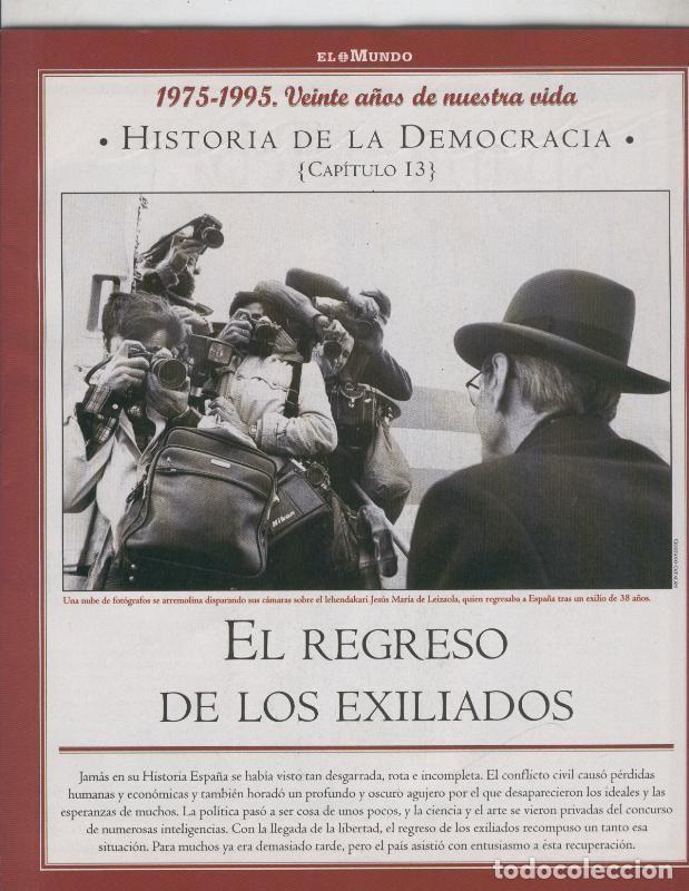 Postkarten: Historia de la Democracia 1975-1995: fasciculo numero 13: El regreso de los exiliados - Varios