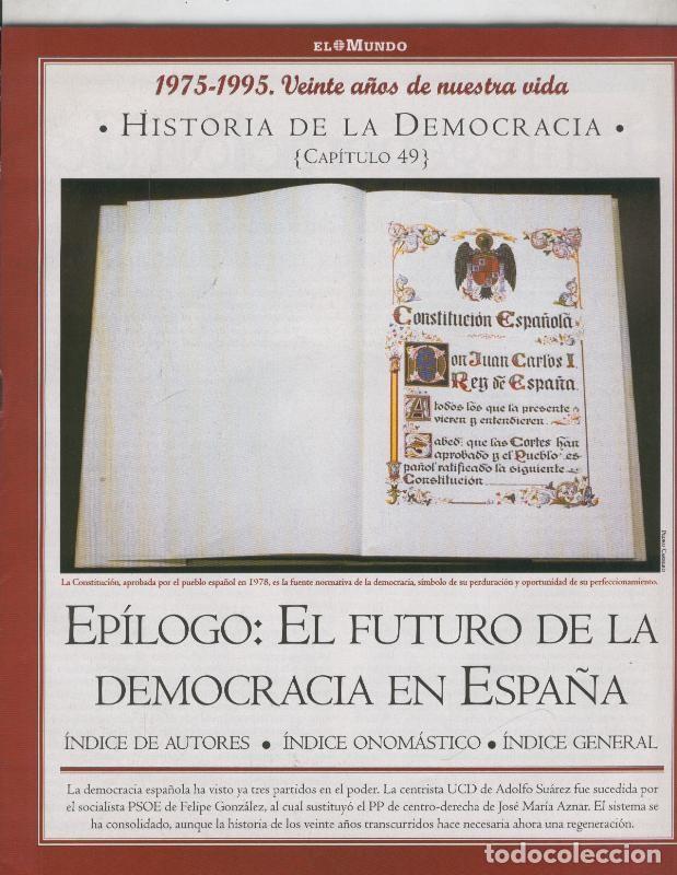 Postkarten: Historia de la Democracia 1975-1995: fasciculo numero 49: Epilogo: - Varios