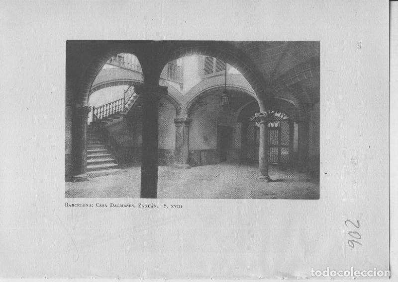 Postais: Arte Hispanico lamina numerada 206: Zaguan de la Casa Dalmases en Barcelona - Varios