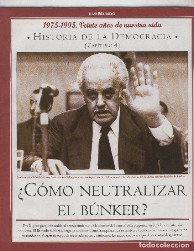 Cartoline: Historia de la Democracia 1975-1995: fasciculo numero 04: Como neutralizar el Bunker - Varios