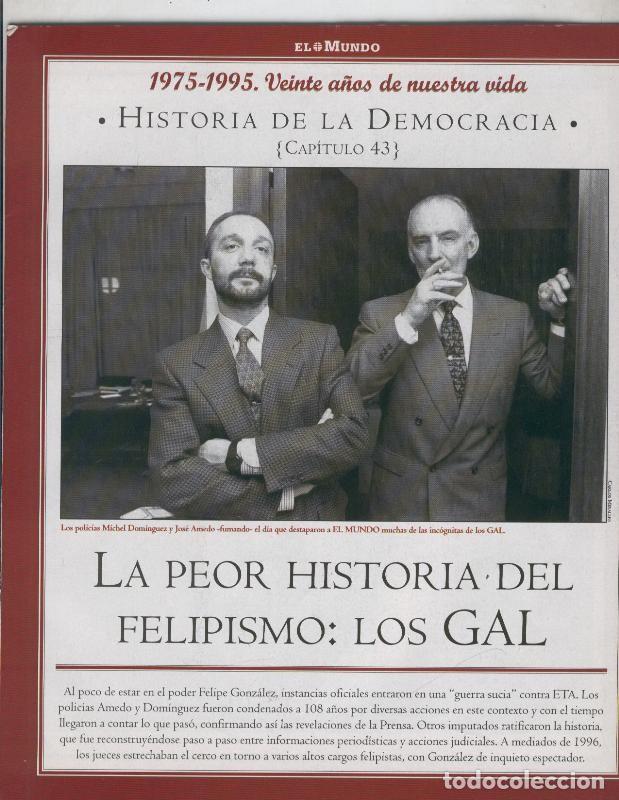 Postcards: Historia de la Democracia 1975-1995: fasciculo numero 43: La peor historia del Felipismo: Los Gal -