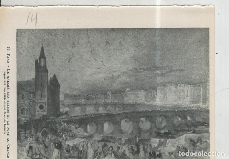 Postcards: Turner lamina 14: Paris, le marche aux fleurs et le pont au change - Varios