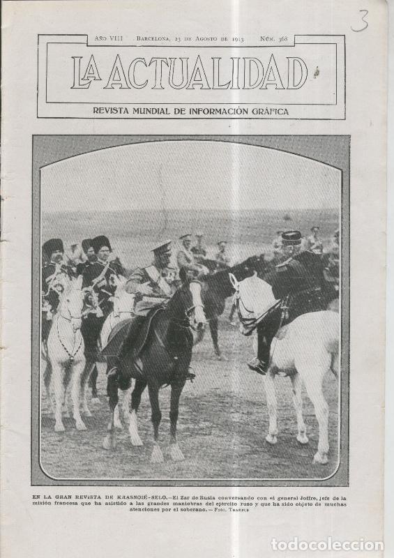 Postcards: La Actualidad numero 368 (23.8.1913): El Zar de Rusia y el General frances Joffre - Varios