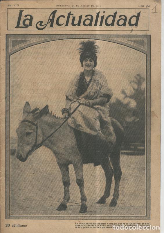 Postcards: La Actualidad numero 368 (23.8.1913): La actriz espa&ntilde;ola Srta Valencia - Varios