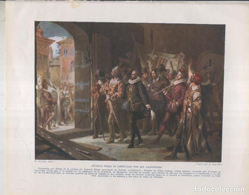Postcards: Historia de Espa&ntilde;a lamina 026: Antonio Perez es libertado por los aragoneses - Varios