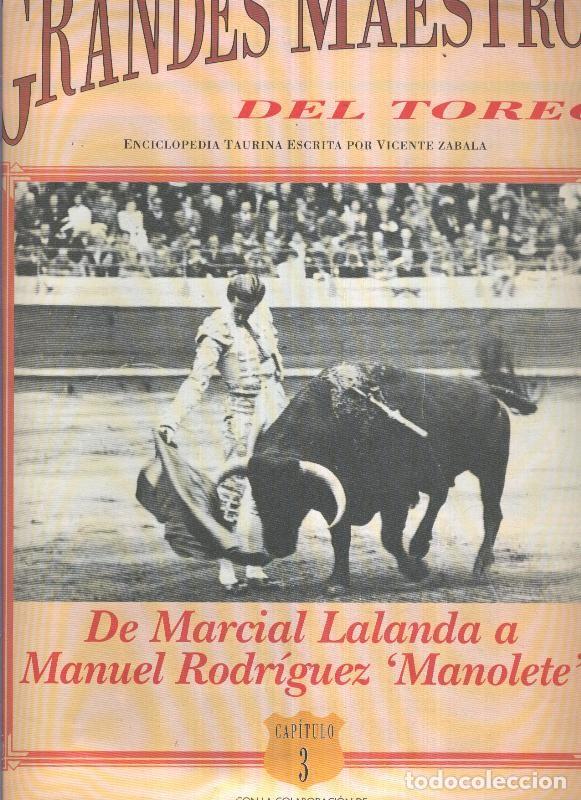 Postales: Grandes maestros del toreo numero 3: de Marcial Lalanda a Manuel Rodriguez: Manolete - Vicente Zabal