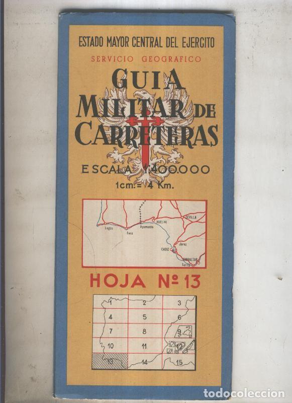 Postcards: GUIA MILITAR DE CARRETERAS numero 13 de 1959 - VARIOS