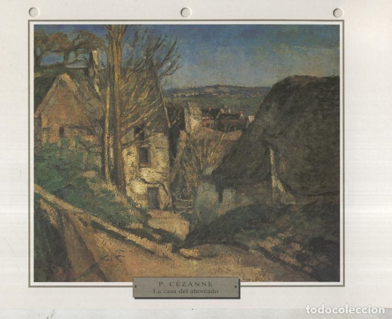 Cartoline: Lamina 11: Paul Cezanne: La casa del ahorcado - Varios