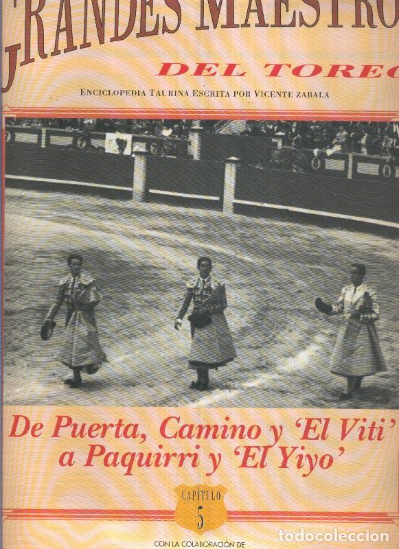 Cartoline: Grandes maestros del toreo numero 5: De puerta, Camino y El Viti a Paquirri y El Yiyo - Vicente Zaba