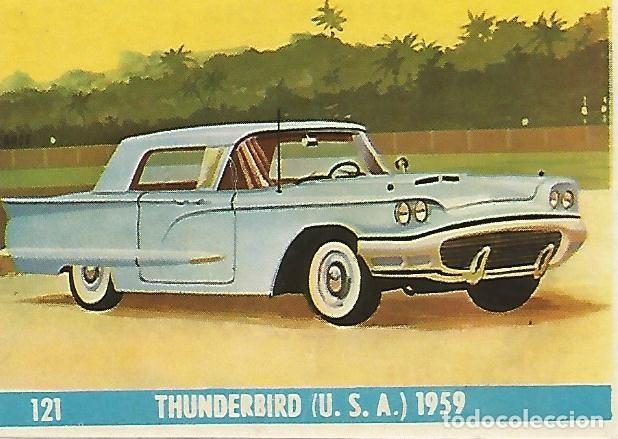 Postcards: CROMO CHOCOLATES LAS COMAS - Auto al dia no 121 - Thunderbird 1959 - Varios