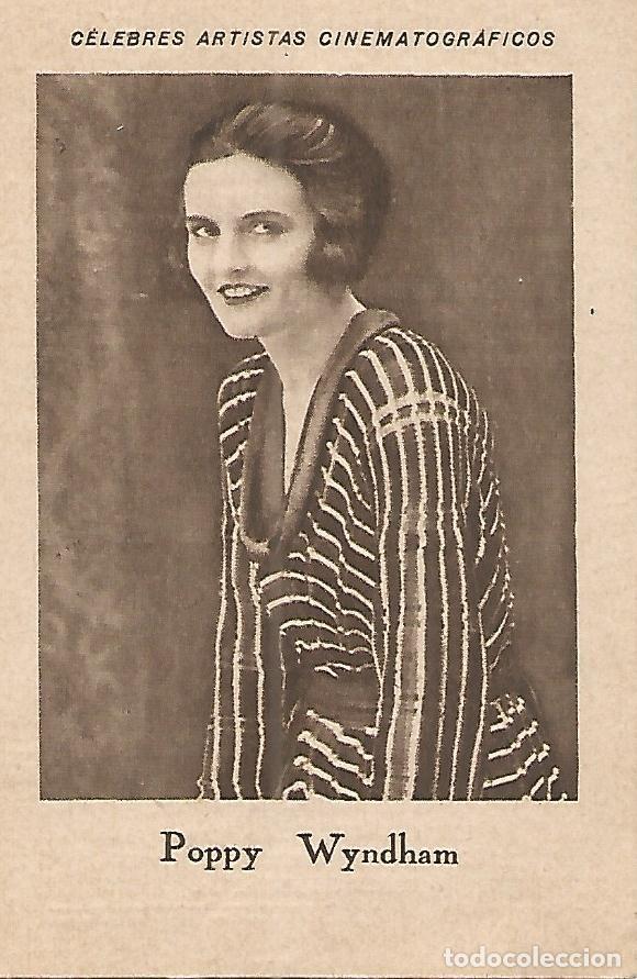 Cartes Postales: CROMO CHOCOLATES JUNCOSA 040: Poppy Wyndham. Serie D no 6. Coleccion Celebres Artistas Cinematograf