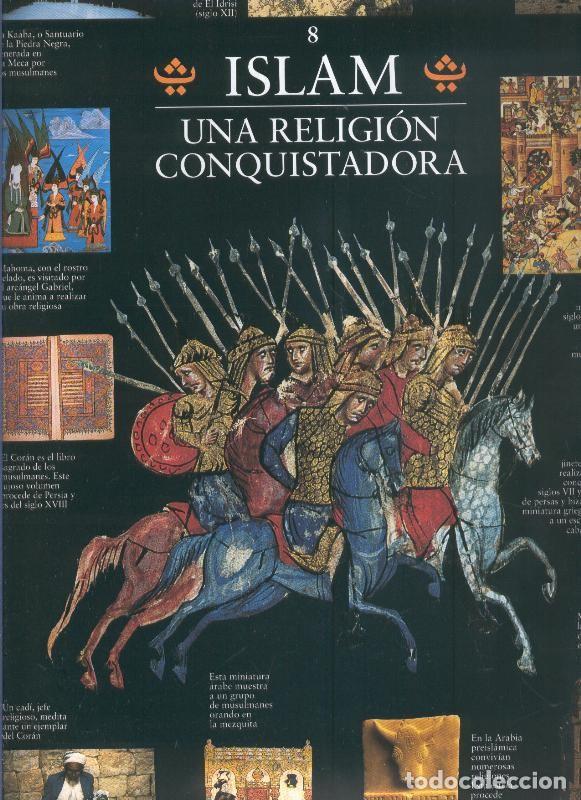Postales: Escenarios de la historia numero 08: Islam , una religion conquistadora - varios