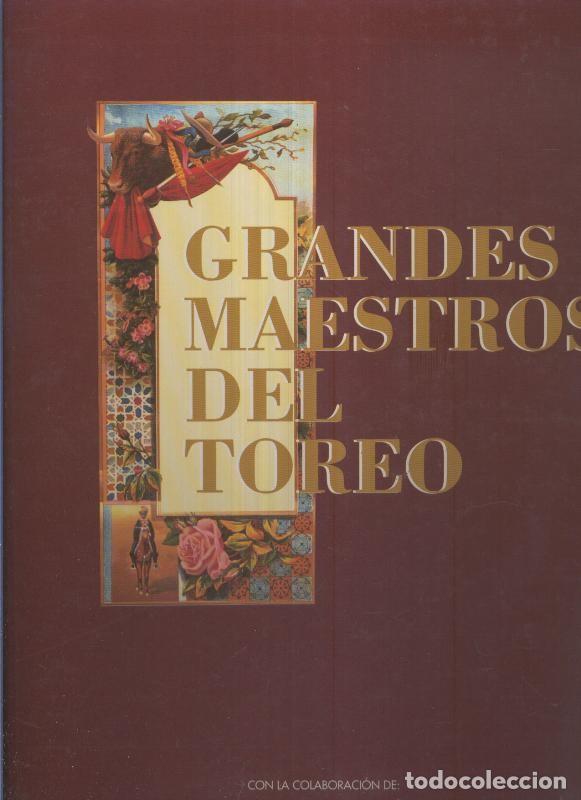 Cartoline: Grandes maestros del toreo , carpeta archivadora - Vicente Zabala