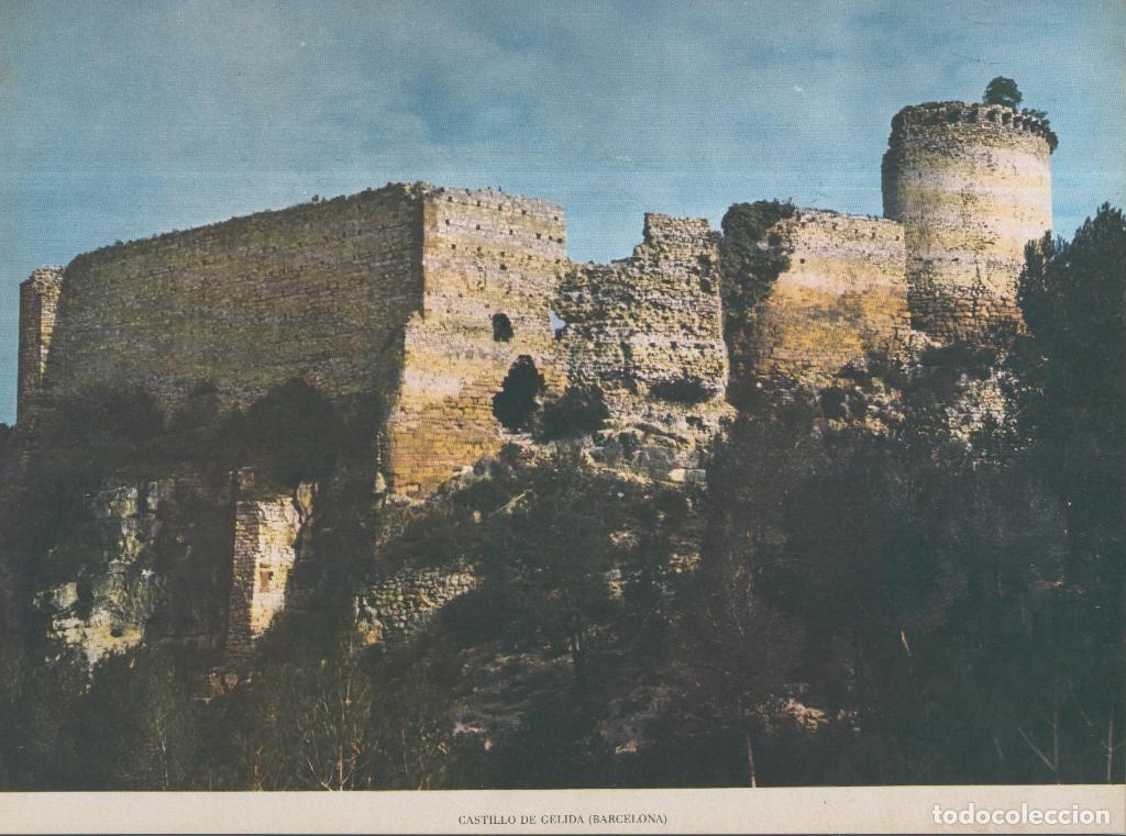 Postkarten: Lamina Castillos de Espa&ntilde;a Edicion 1967 No.085: CASTILLO DE GELIDA (BARCELONA) - VARIOS