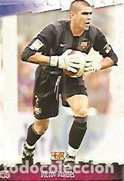 Postkarten: CROMO ALBUM LAS FICHAS DE LA LIGA: Barcelona: Victor Valdes - Varios