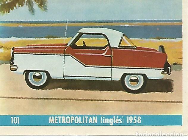 Cartoline: CROMO CHOCOLATES LAS COMAS - Auto al dia no 101 - Metropolitan 1958 - Varios