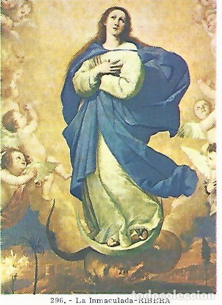 Postales: CROMO no 296. La Inmaculada. Ribera - Varios - Foto 1