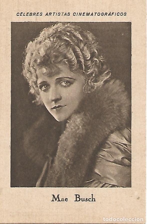 Postales: CROMO CHOCOLATES JUNCOSA 041: Mae Busch. Serie D no 9. Coleccion Celebres Artistas Cinematograficos