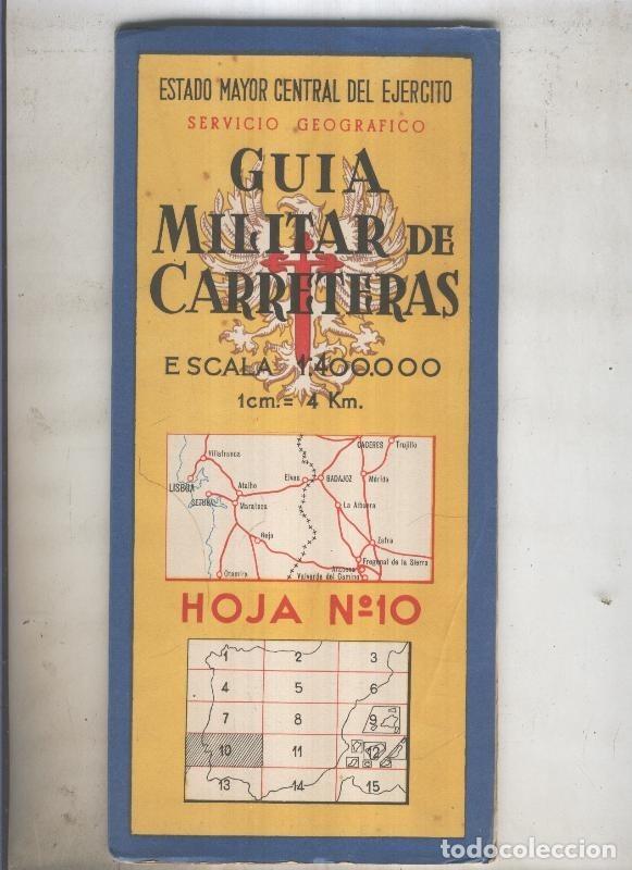 Cartes Postales: GUIA MILITAR DE CARRETERAS numero 10 de 1959 - VARIOS