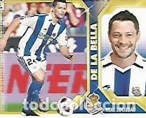 Postales: CROMO 839 LIGA 2011-12: De la Bella Real Sociedad - Varios
