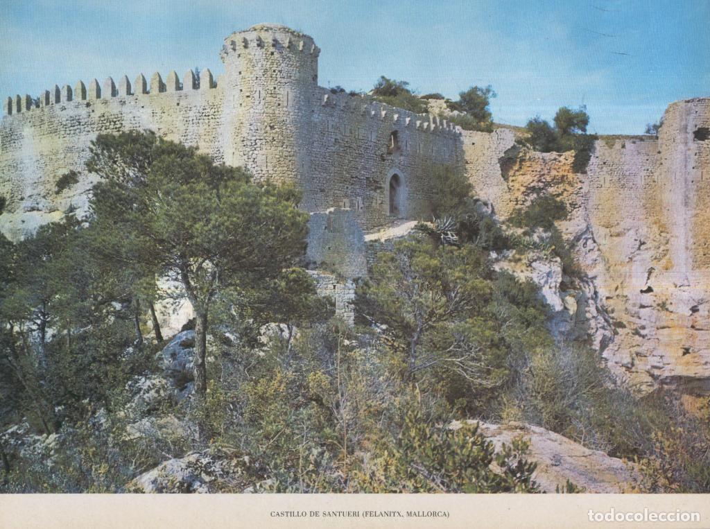 Cartoline: Lamina Castillos de Espa&ntilde;a Edicion 1967 No.023: CASTILLO DE SANTUERI (FELANITX,MALLORCA) - VARIOS