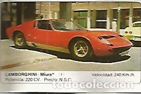 Postales: CROMO 303 ALBUM COCHES MOTOR 16: LAMBORGHINI MIURA - Varios