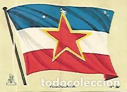 Postkarten: CROMO COLECCION UNIVERSAL 2045: BANDERA YUGOSLAVIA. Numero 387 - Varios