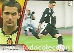 Postais: CROMO ALBUM LIGA DE FUTBOL 2007-2008: Moya (no 201) Mallorca - Varios