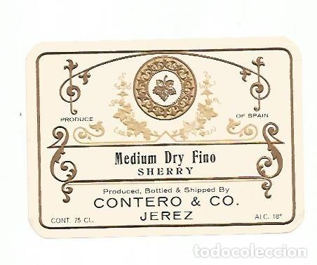 Postcards: ETIQUETA 2336: Medium Dry Fino. Contero & Co - Varios
