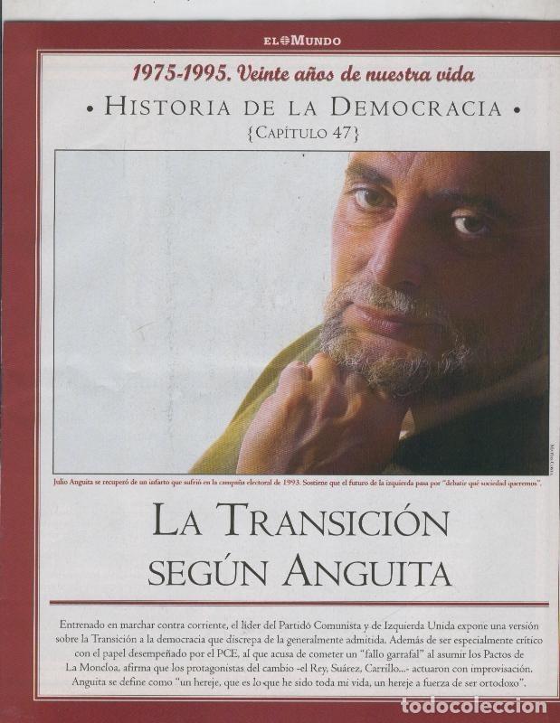 Cartoline: Historia de la Democracia 1975-1995: fasciculo numero 47: La transicion segun Anguita - Varios