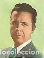 Postais: CROMO 742 FIGURAS DE LA TV: Dick Powell numero 173 - Varios