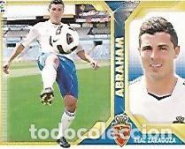Postales: CROMO 820 LIGA 2011-12: Abraham Real Zaragoza - Varios
